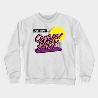 CMNBBY PINK Crewneck Sweatshirt